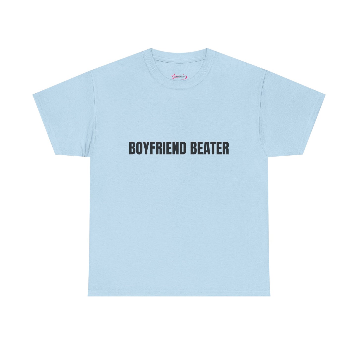 "Boyfriend Beater" - Unwearablez 'Domestic' meme Collection Unisex tee