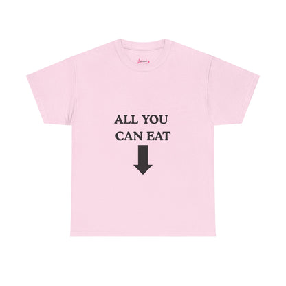 "ALL YOU CAN EAT" -  Unwearablez Unisex tee - EU EDITION