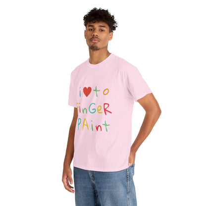 "I LOVE TO FINGER PAINT" - Unwearablez 'FINGER PAINT' meme Collection Unisex tee - EU EDITION