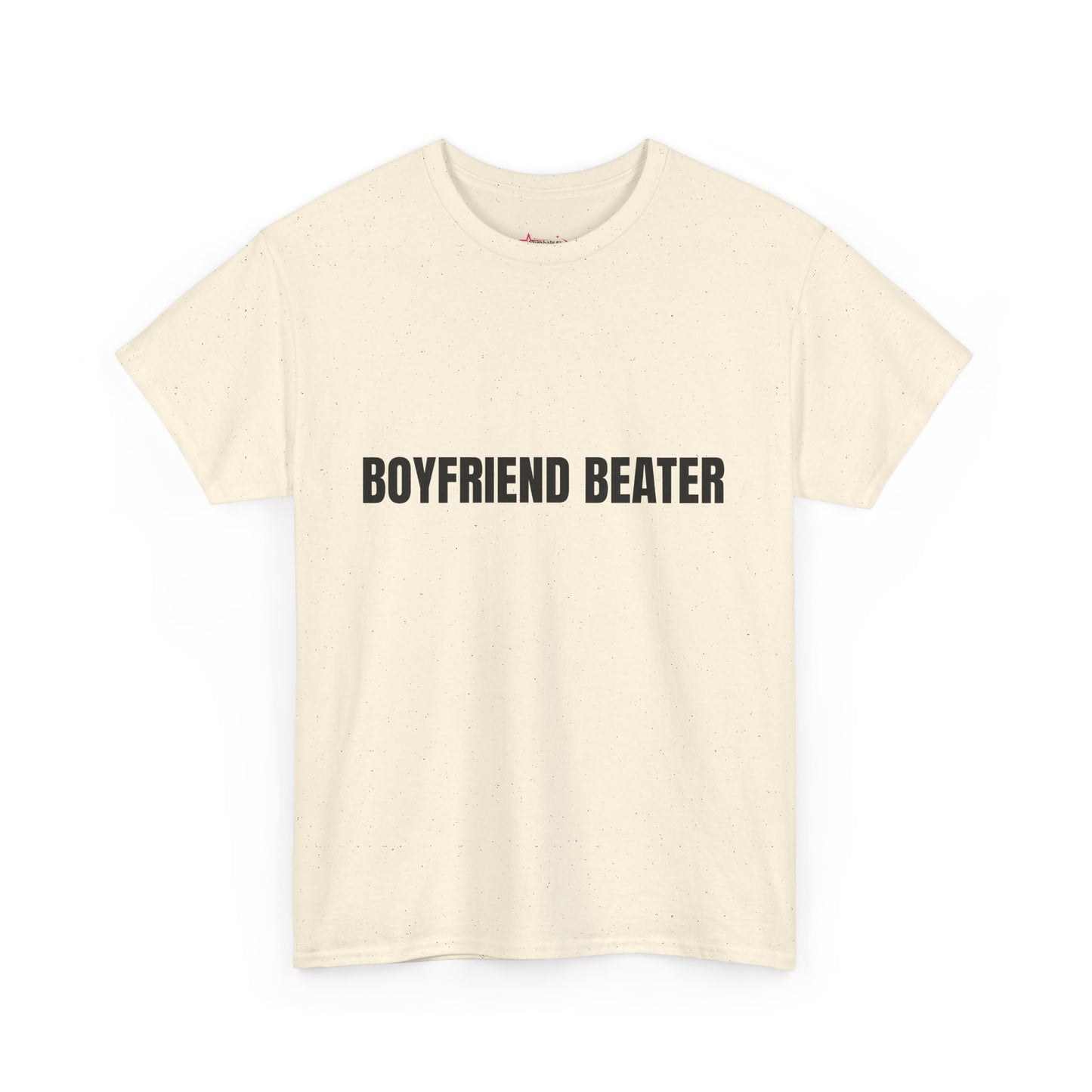 "Boyfriend Beater" - Unwearablez 'Domestic' meme Collection Unisex tee