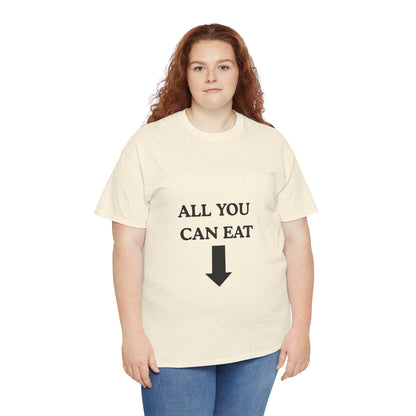 "ALL YOU CAN EAT" -  Unwearablez Unisex tee - EU EDITION