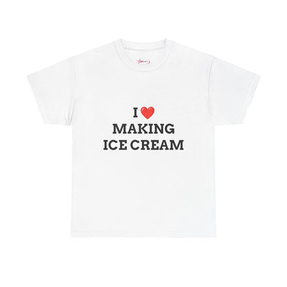 "I LOVE MAKING ICE CREAM" - Unwearablez 'ICE CREAM' meme Collection Unisex tee - EU EDITION