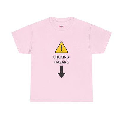 "CHOKING HAZARD' Unwearablez 'Caution' meme Collection Unisex tee - EU EDITION