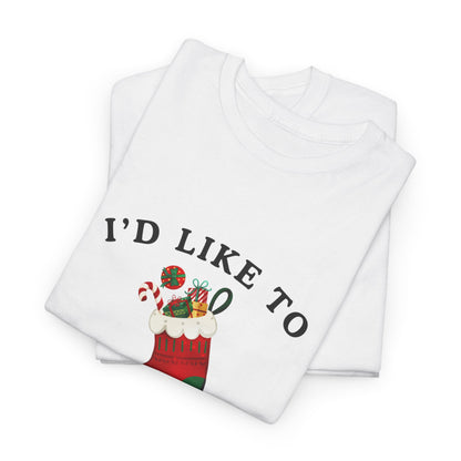 "I'D LIKE TO STUFF YOUR STOCKING" - Unwearablez' 'Xmas' Collection Unisex tee - US Edition