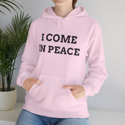 "I Come in Peace" Unwearablez 'Peace' meme Collection Unisex Hoodie