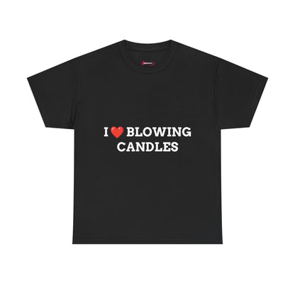 "I LOVE BLOWING CANDLES" - Unwearablez 'BLOWING CANDLES' meme Collection Unisex tee - EU EDITION