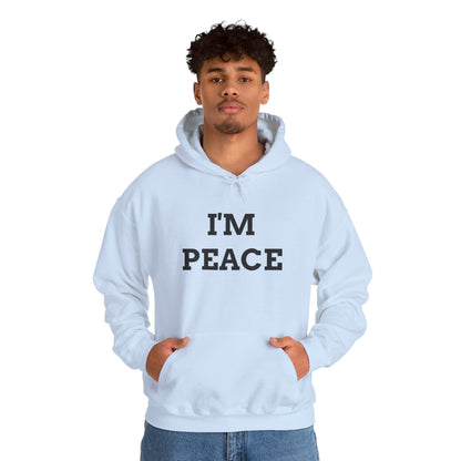 "I'M PEACE" Unwearablez 'Peace' meme Collection Unisex Hoodie