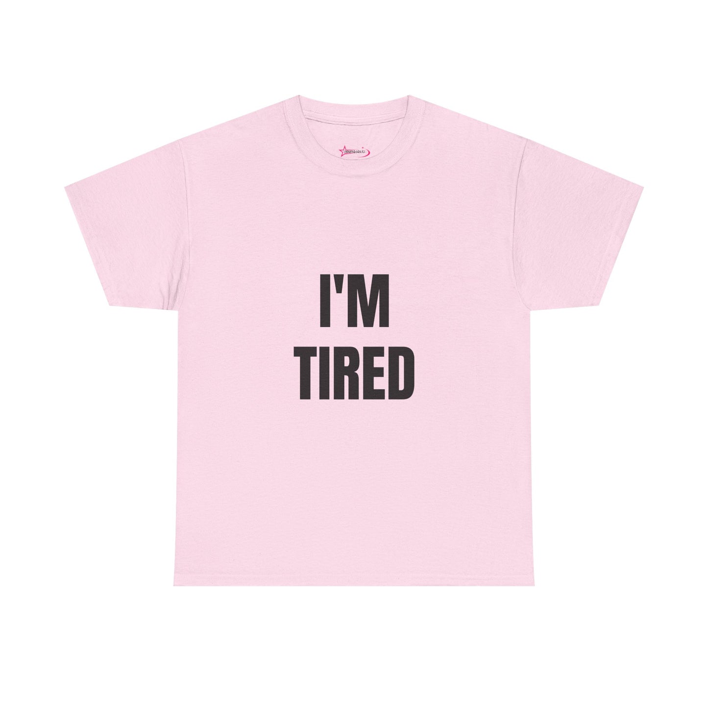 "I'M TIRED" - Unwearablez TIRED meme Collection Unisex tee