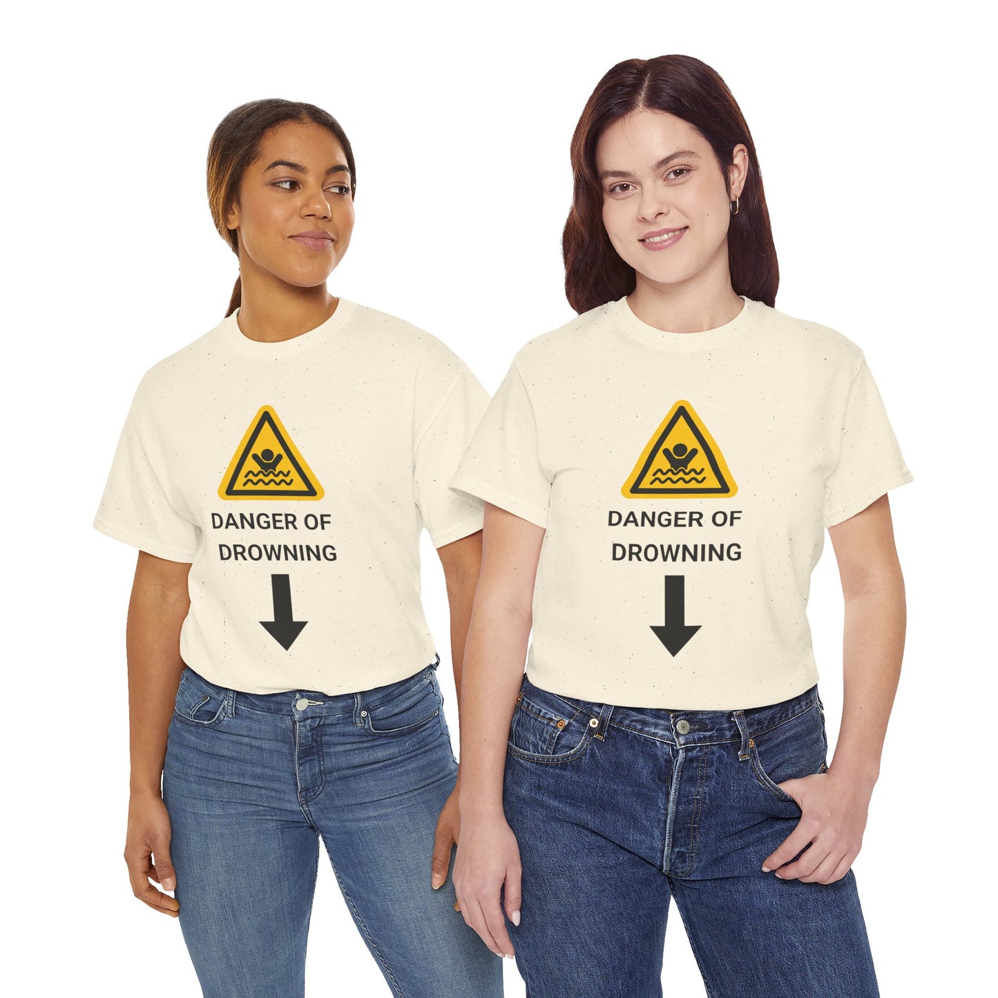 "DANGER OF DROWNING" - Unwearablez 'Caution' meme Collection Unisex tee