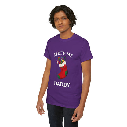 "STUFF ME DADDY" - Unwearablez' 'Xmas' Collection Unisex Tee - US Edition