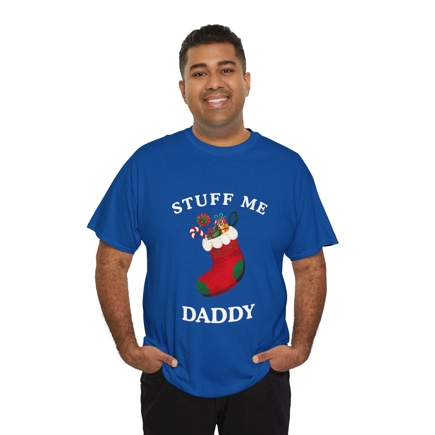 "STUFF ME DADDY" - Unwearablez' 'Xmas' Collection Unisex Tee - US Edition