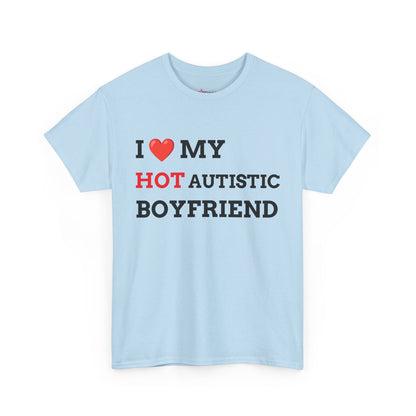 "I LOVE MY HOT AUTISTIC BF" - Unwearablez 'AUTISM' meme Collection Unisex tee
