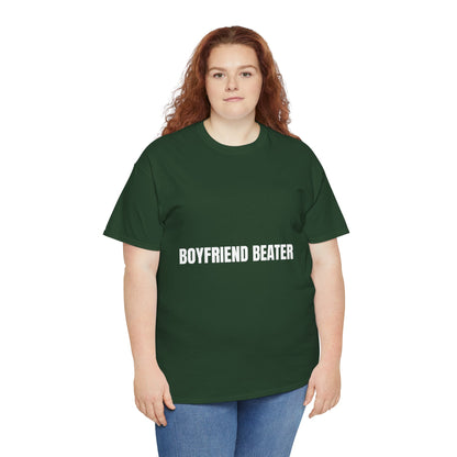 "BOYFRIEND BEATER" - Unwearablez 'DOMESTIC' meme Collection Unisex tee - EU EDITION