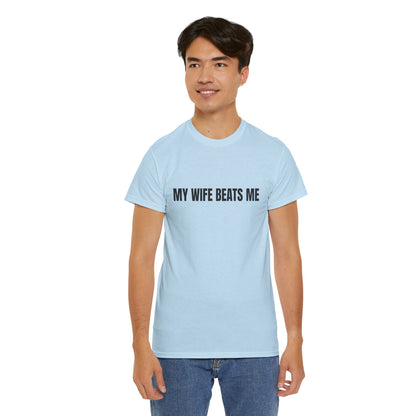 "My wife beats me" - Unwearablez 'Domestic' meme Collection Unisex tee
