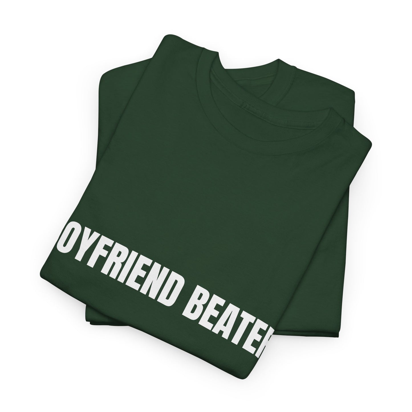 "Boyfriend Beater" - Unwearablez 'Domestic' meme Collection Unisex tee