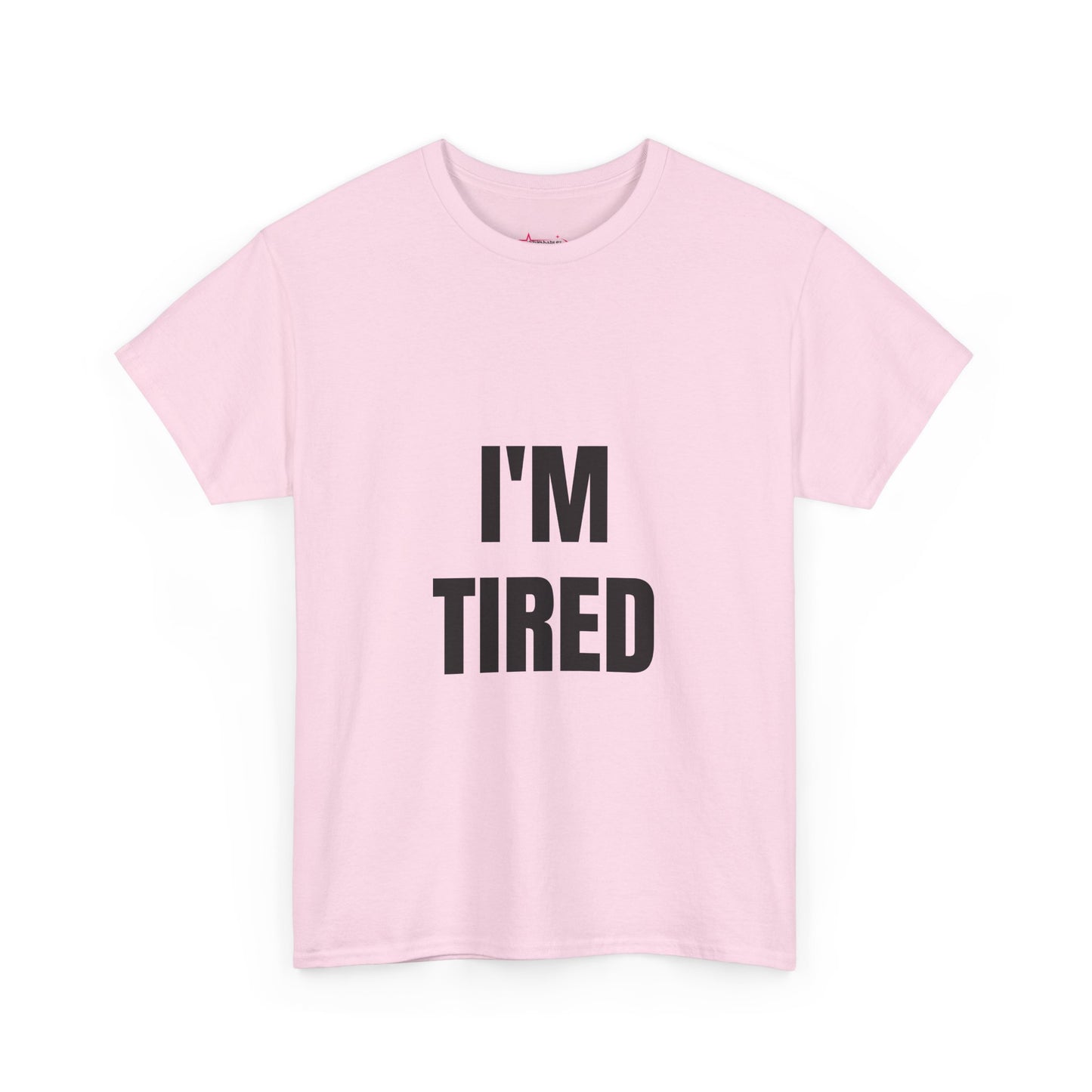 "I'M TIRED" - Unwearablez TIRED meme Collection Unisex tee