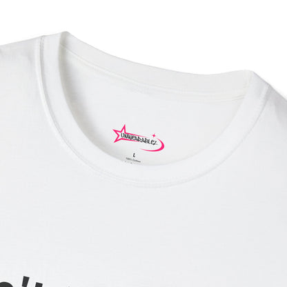 'DON'T BULLY ME, I'LL C*M' - Unwearablez Unisex tee - EU EDITION