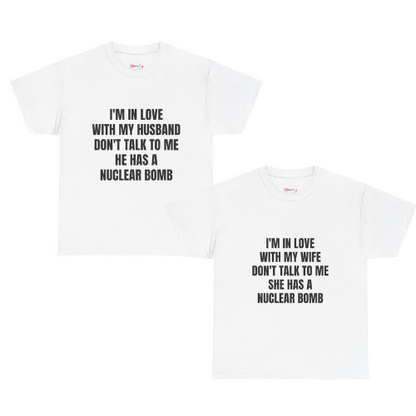 'HUSBAND/WIFE HAS A NUCLEAR BOMB' - Unwearablez couple's bundle - WHITE