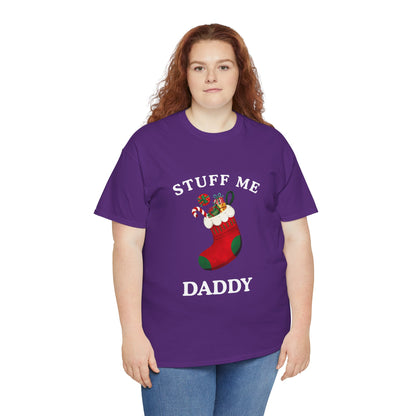 "STUFF ME DADDY" - Unwearablez' 'Xmas' Collection Unisex Tee - US Edition
