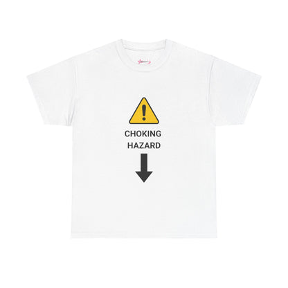 "CHOKING HAZARD' Unwearablez 'Caution' meme Collection Unisex tee - EU EDITION
