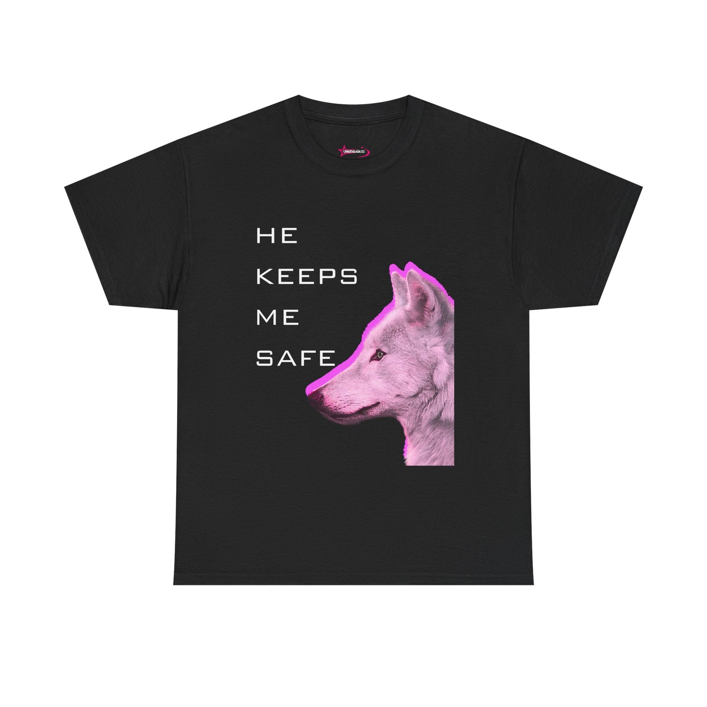 "HE KEEPS ME SAFE' - Unwearablez 'ALPHA' meme Collection Unisex tee