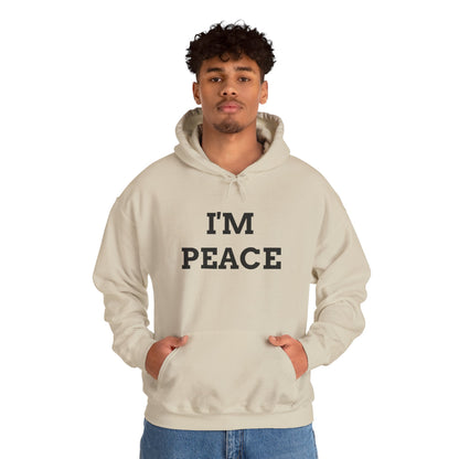 "I'M PEACE" Unwearablez 'Peace' meme Collection Unisex Hoodie