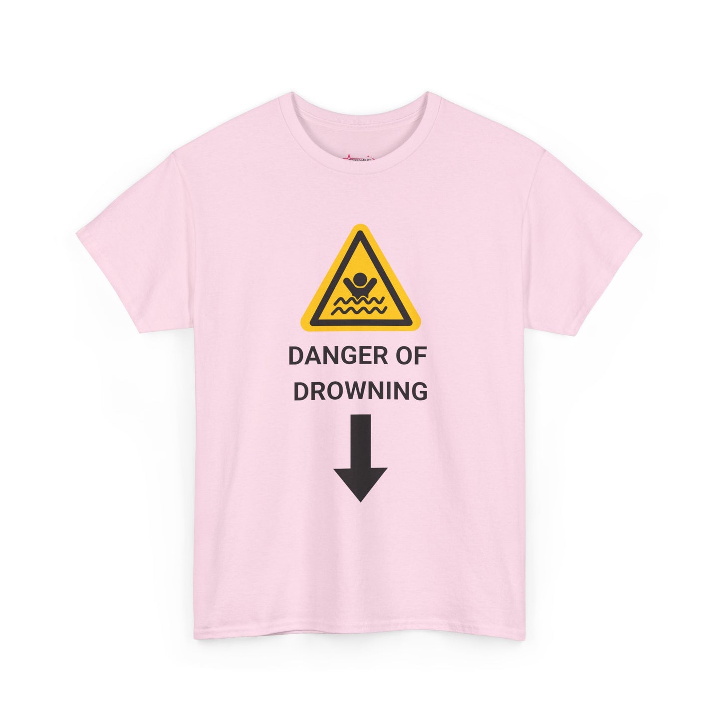 "DANGER OF DROWNING" - Unwearablez 'Caution' meme Collection Unisex tee