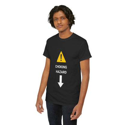 "CHOKING HAZARD' Unwearablez 'Caution' meme Collection Unisex tee
