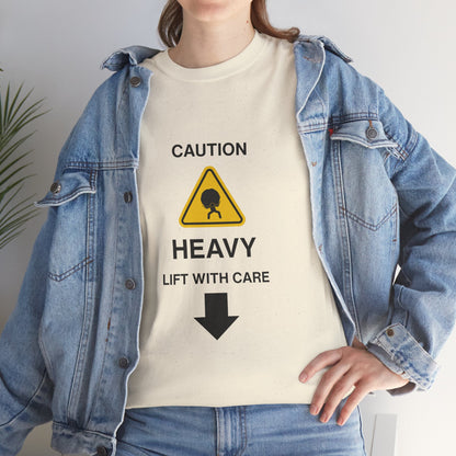 "LIFT WITH CARE" - Unwearablez 'Caution' meme Collection Unisex tee - US EDITION