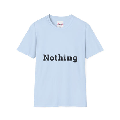 "NOTHING" - Unwearablez JET2 meme Collection Unisex tee