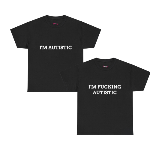 'F*CKING AUTISTIC' (V1) - Unwearablez couple's bundle - BLACK