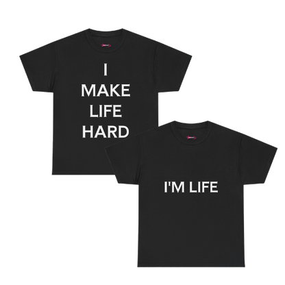 'I MAKE LIFE HARD' - Unwearablez couple's bundle - BLACK