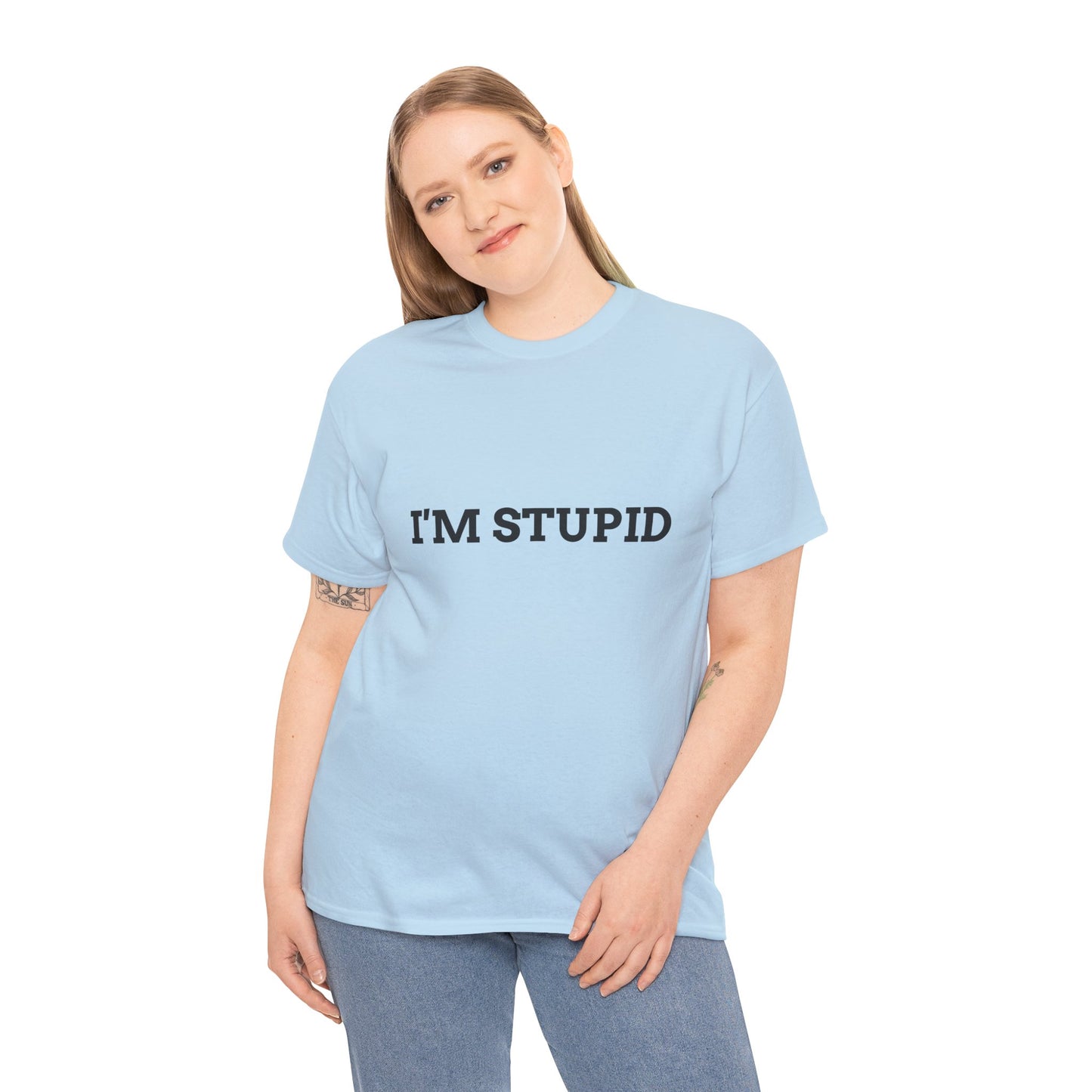"I'm Stupid" - Unwearablez 'F*cking Stupid' meme Collection Unisex tee
