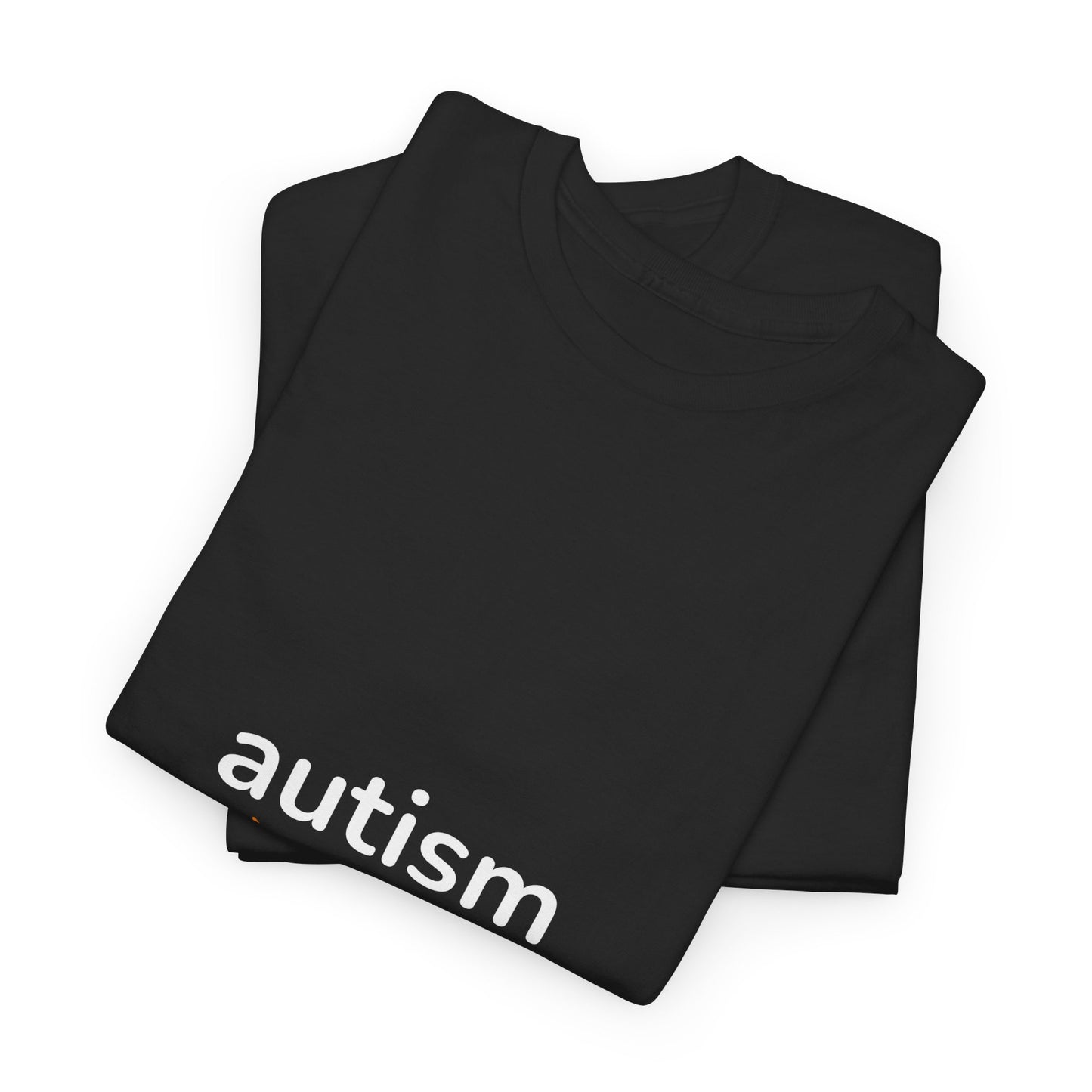 "AUTISM" - Unwearablez 'AUTISM' meme Collection Unisex tee