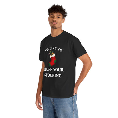 "I'D LIKE TO STUFF YOUR STOCKING" - Unwearablez' 'Xmas' Collection Unisex tee - US Edition