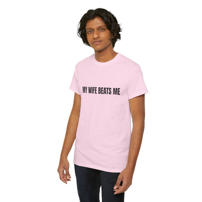 "My wife beats me" - Unwearablez 'Domestic' meme Collection Unisex tee