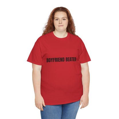 "Boyfriend Beater" - Unwearablez 'Domestic' meme Collection Unisex tee