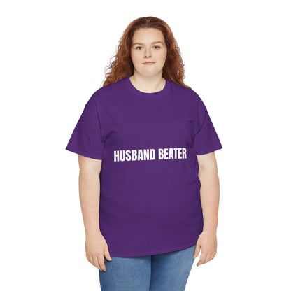 "Husband Beater" - Unwearablez 'Domestic' meme Collection Unisex tee