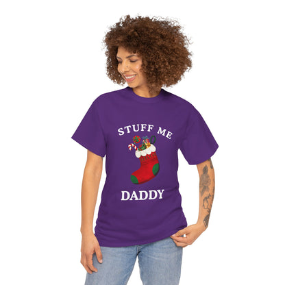 "STUFF ME DADDY" - Unwearablez' 'Xmas' Collection Unisex Tee - US Edition