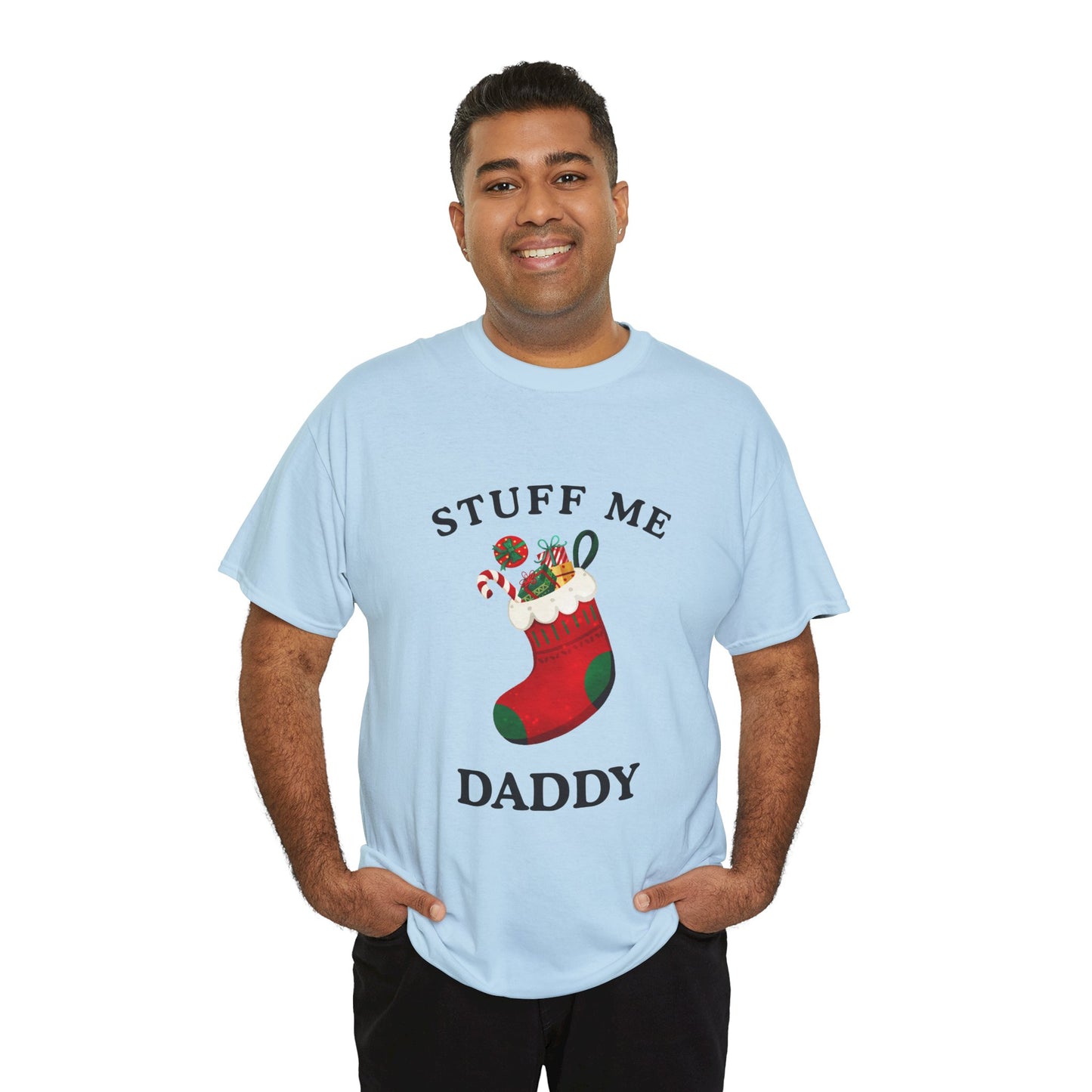 "STUFF ME DADDY" - Unwearablez' 'Xmas' Collection Unisex Tee - US Edition