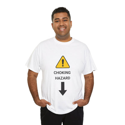 "CHOKING HAZARD' Unwearablez 'Caution' meme Collection Unisex tee