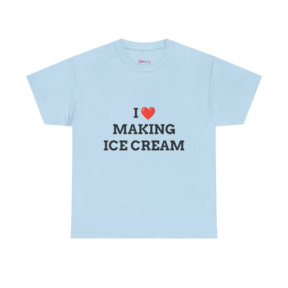 "I LOVE MAKING ICE CREAM" - Unwearablez 'ICE CREAM' meme Collection Unisex tee - EU EDITION