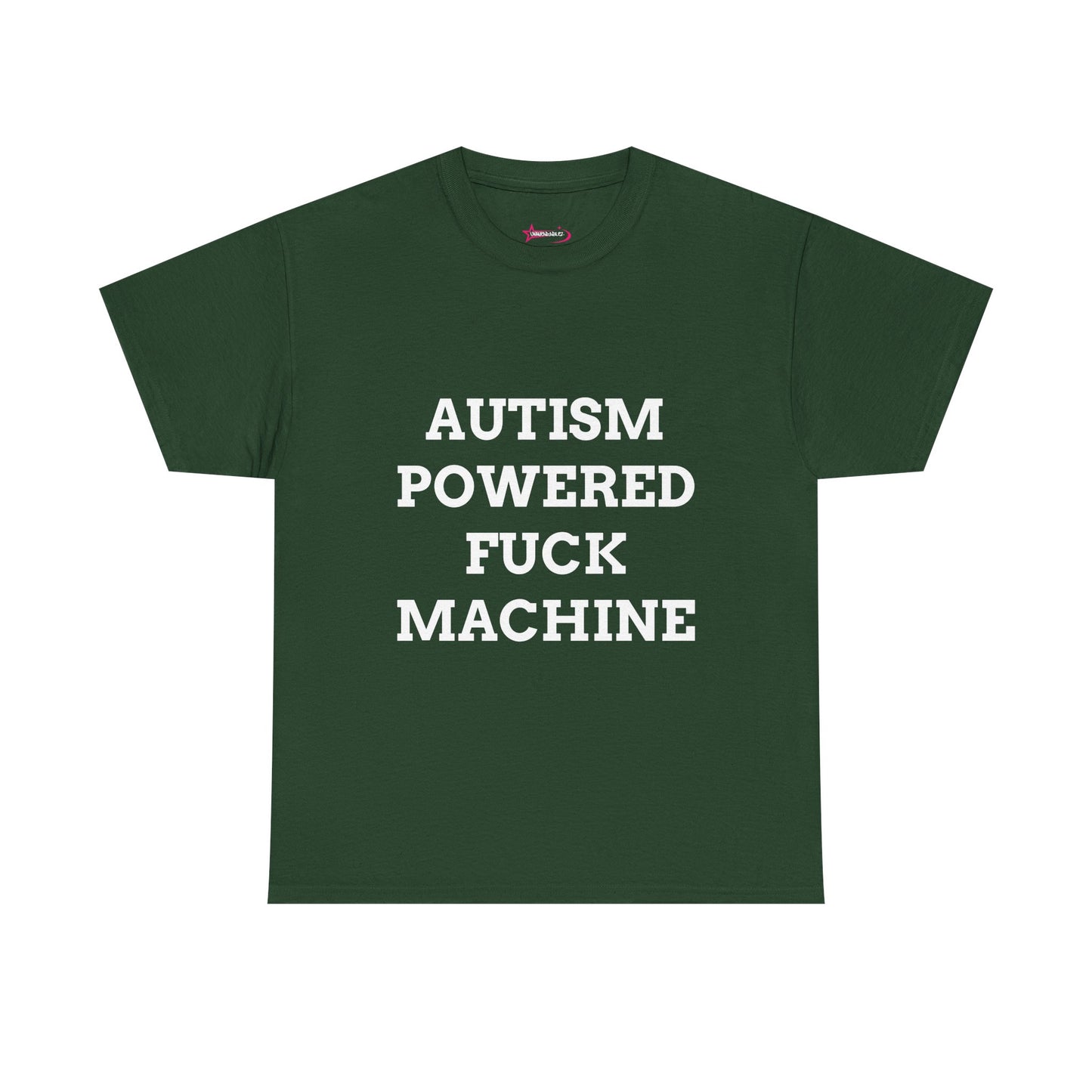 "AUTISM POWERED F*CK MACHINE" - Unwearablez 'AUTISM' meme Collection Unisex tee