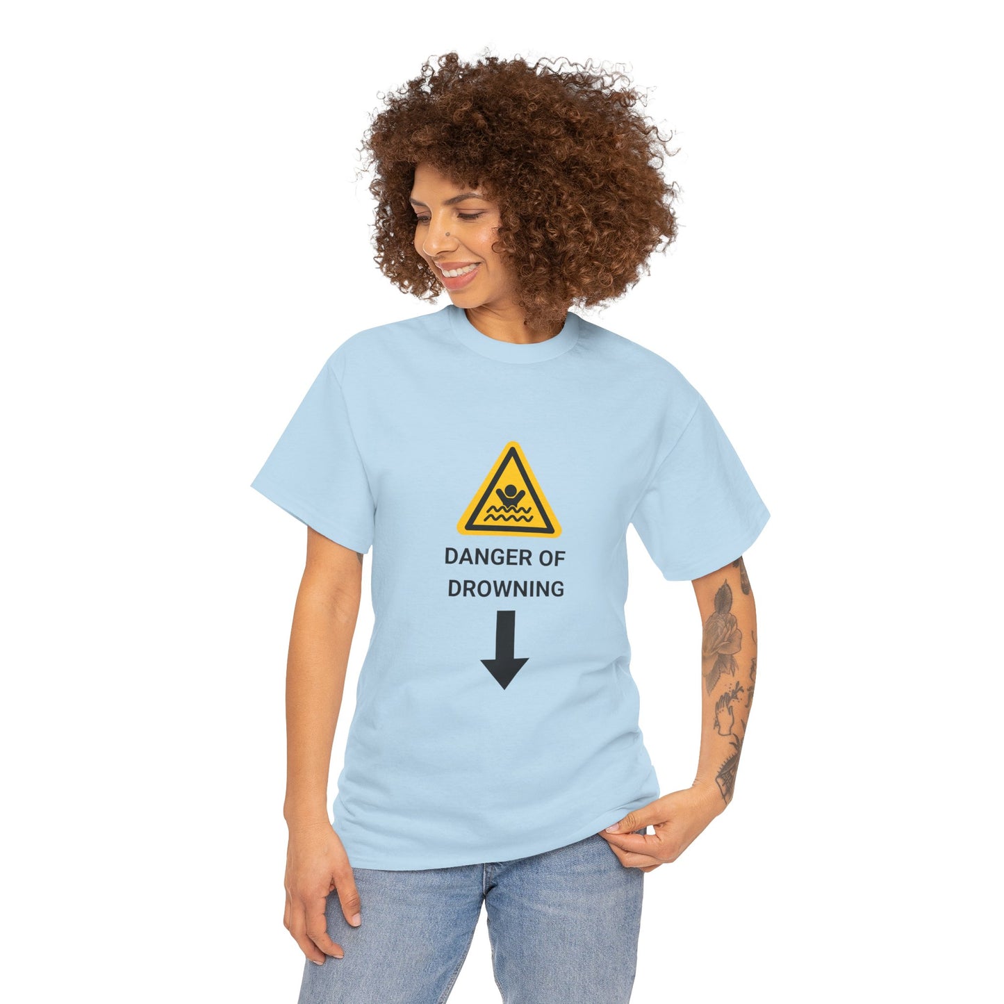 "DANGER OF DROWNING' - Unwearablez 'Caution' meme Collection Unisex tee - EU EDITION