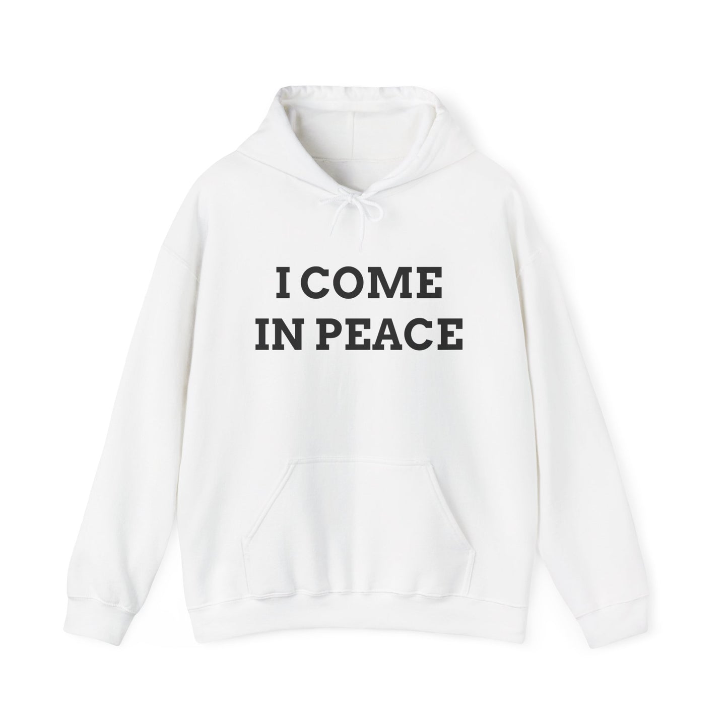 "I Come in Peace" Unwearablez 'Peace' meme Collection Unisex Hoodie