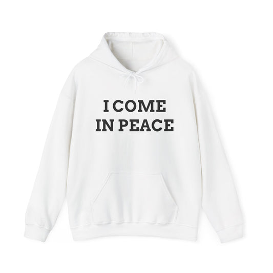 "I Come in Peace" Unwearablez 'Peace' meme Collection Unisex Hoodie