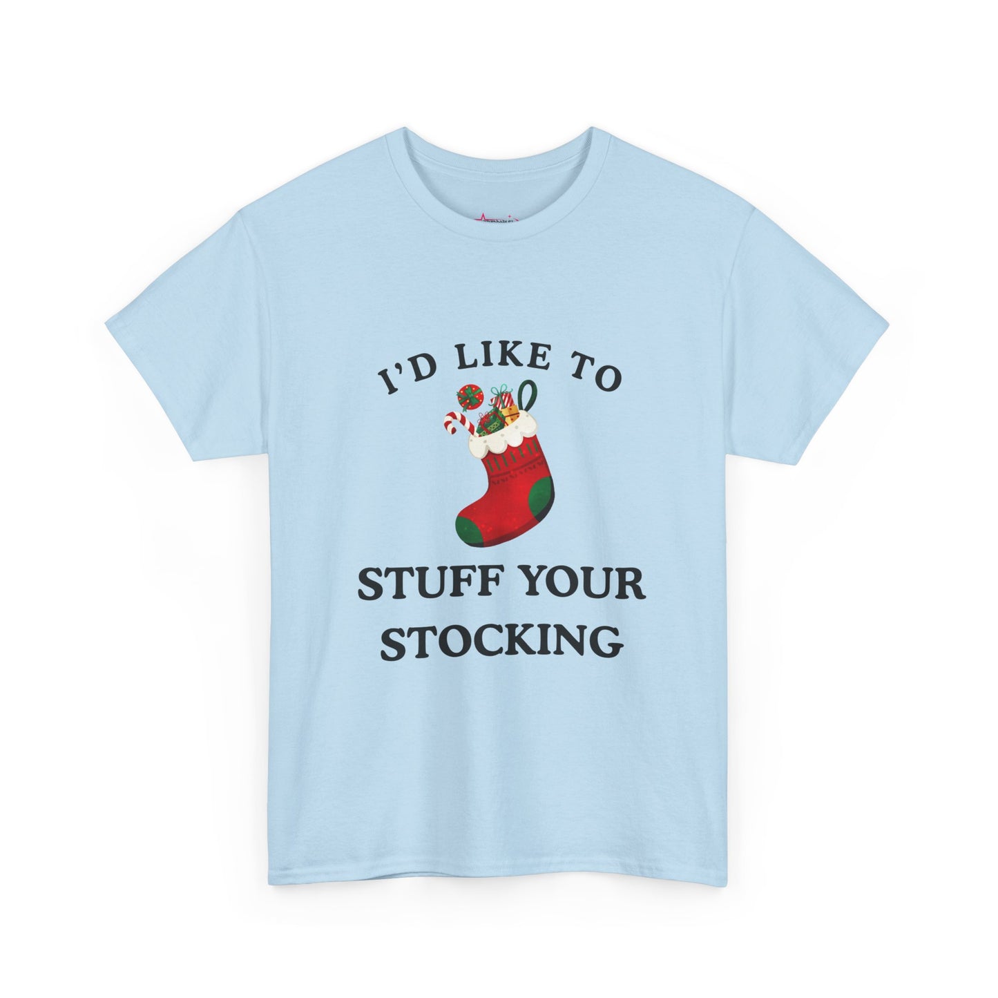 "I'D LIKE TO STUFF YOUR STOCKING" - Unwearablez' 'Xmas' Collection Unisex tee - US Edition