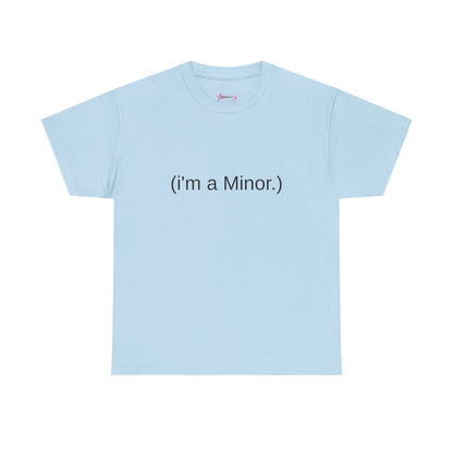 "(i'm a minor)" - Unwearablez 'ILLEGAL' meme Collection Unisex tee - US Edition