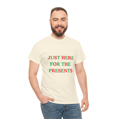 "JUST HERE FOR THE PRESENTS" - Unwearablez 'Xmas' Collection Unisex tee - US Edition