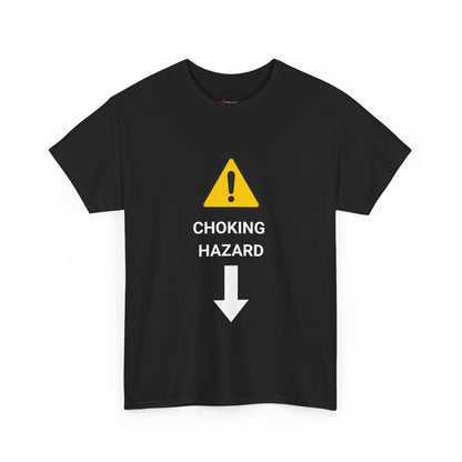 "CHOKING HAZARD' Unwearablez 'Caution' meme Collection Unisex tee